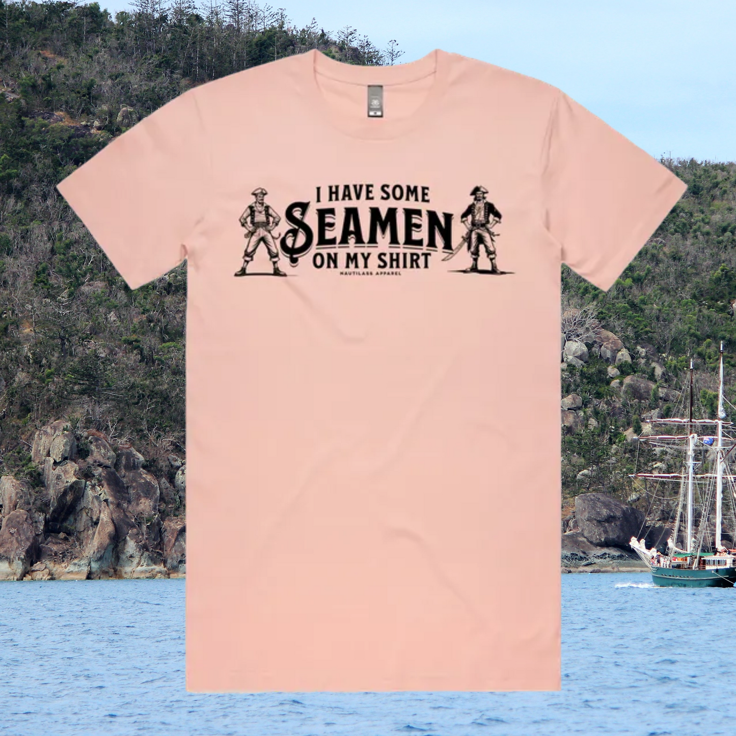 Seamen on my Shirt tee