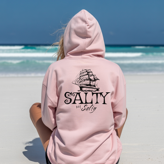 Salty not Salty Ship hoodie